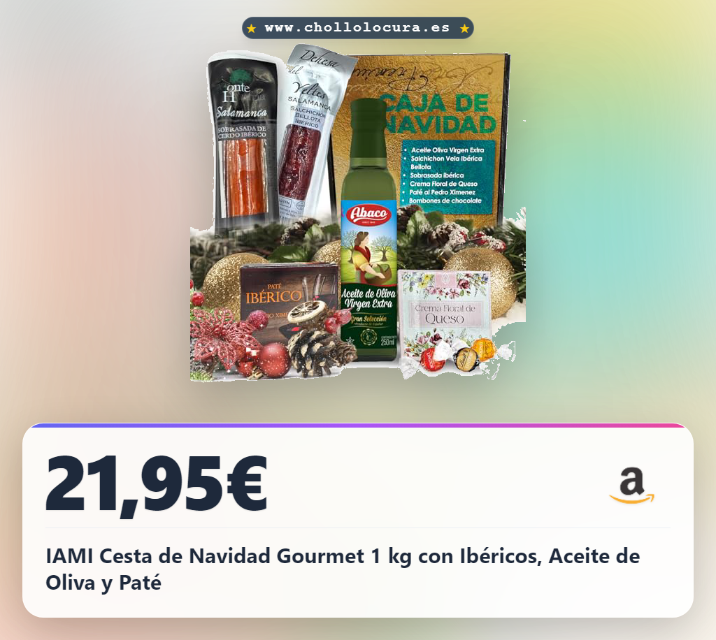 IAMI Cesta de Navidad Gourmet 1 kg con Ibéricos, Aceite de Oliva y Paté