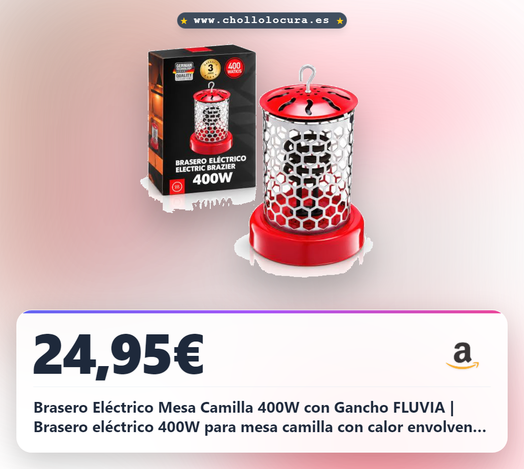 Brasero Eléctrico Mesa Camilla 400W con Gancho FLUVIA | Brasero eléctrico 400W para mesa camilla con calor envolvente y gancho superior FLUVIA