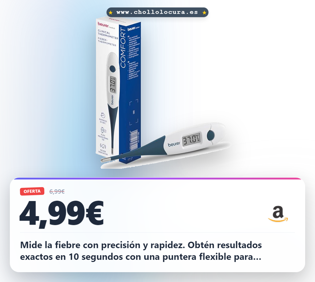 Aprovecha el termómetro clínico digital Beurer FT 17 con punta flexible para medición oral rectal y axilar en oferta