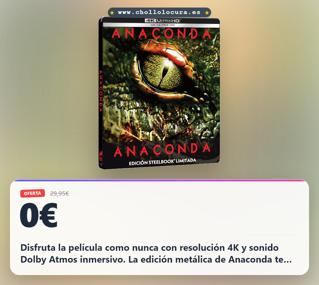 Disfruta la película Anaconda 4K UHD Edición Metálica con sonido Dolby Atmos en oferta
