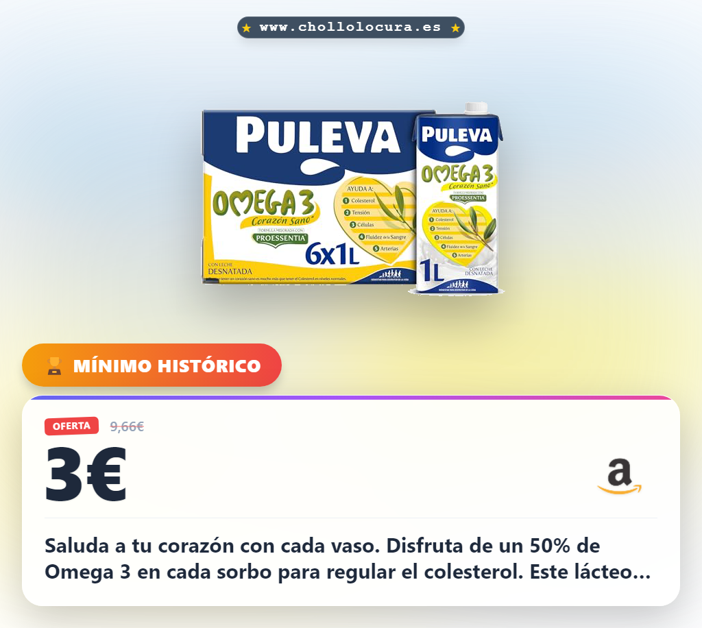 Aprovecha este lácteo con Omega 3 para regular el colesterol y cuidar tu corazón al mejor precio