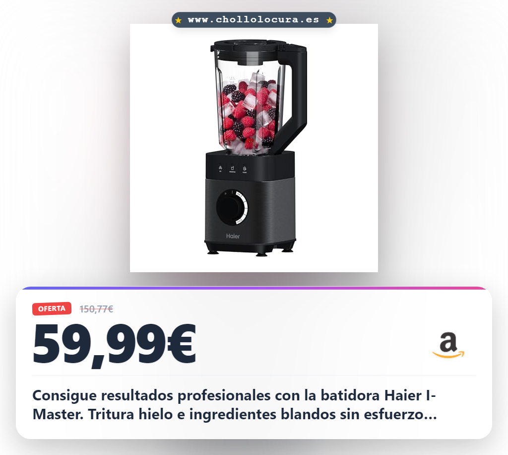Aprovecha la batidora Haier I-Master con triturador de hielo y limpieza automática al mejor precio