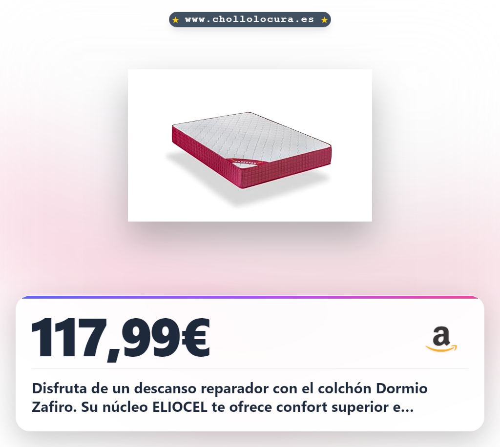 Aprovecha el colchón viscoelástico Dormio Zafiro con núcleo ELIOCEL y tratamiento antiácaros al mejor precio