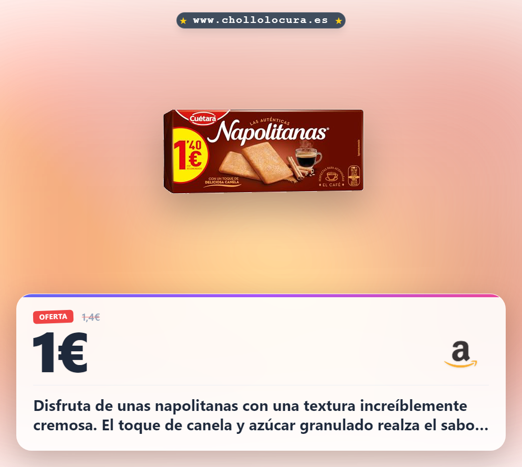 Disfruta napolitanas crujientes con canela y azúcar y una textura cremosa al mejor precio