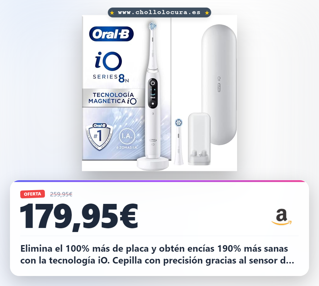 Consigue el cepillo de dientes eléctrico Oral-B iO 8N con 2 cabezales y estuche de viaje al mejor precio
