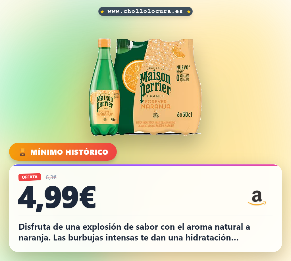 Aprovecha el agua mineral MAISON PERRIER sabor naranja con gas y aroma natural en oferta histórica