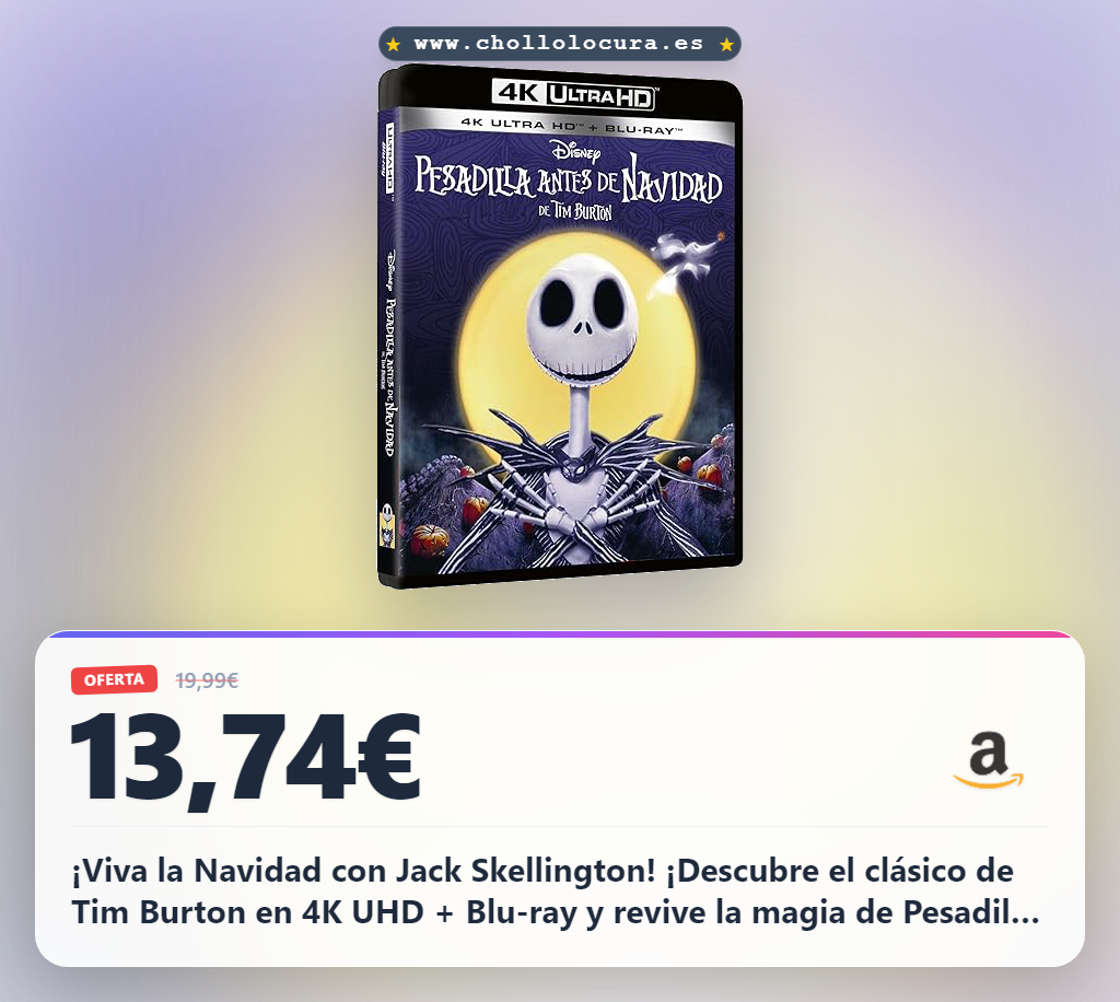 Oferta de Navidad: Pesadilla Antes de Navidad (4K UHD + Blu-ray)