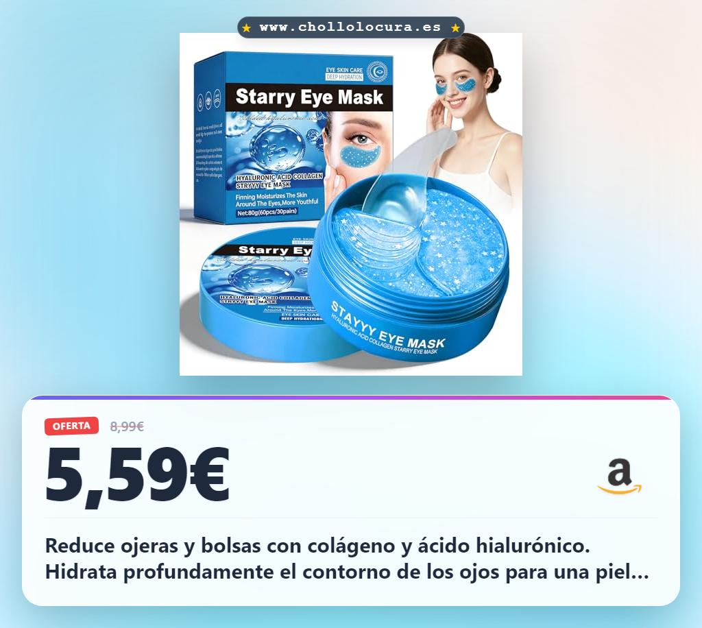 Aprovecha estos parches ojos con colágeno y ácido hialurónico para reducir bolsas y ojeras al mejor precio