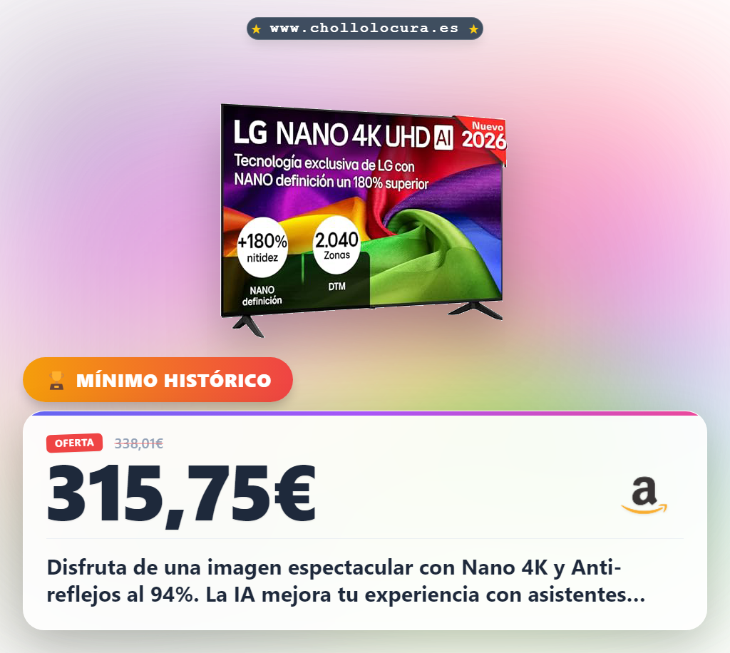 Consigue el televisor LG 50 pulgadas Nano 4K con IA y 144Hz en oferta histórica