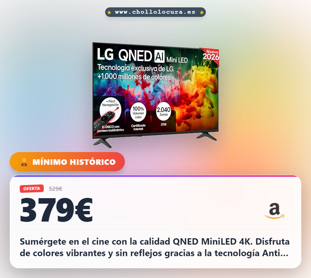 Consigue el televisor LG QNED MiniLED 50 pulgadas 4K con procesador AI y sin reflejos al mejor precio