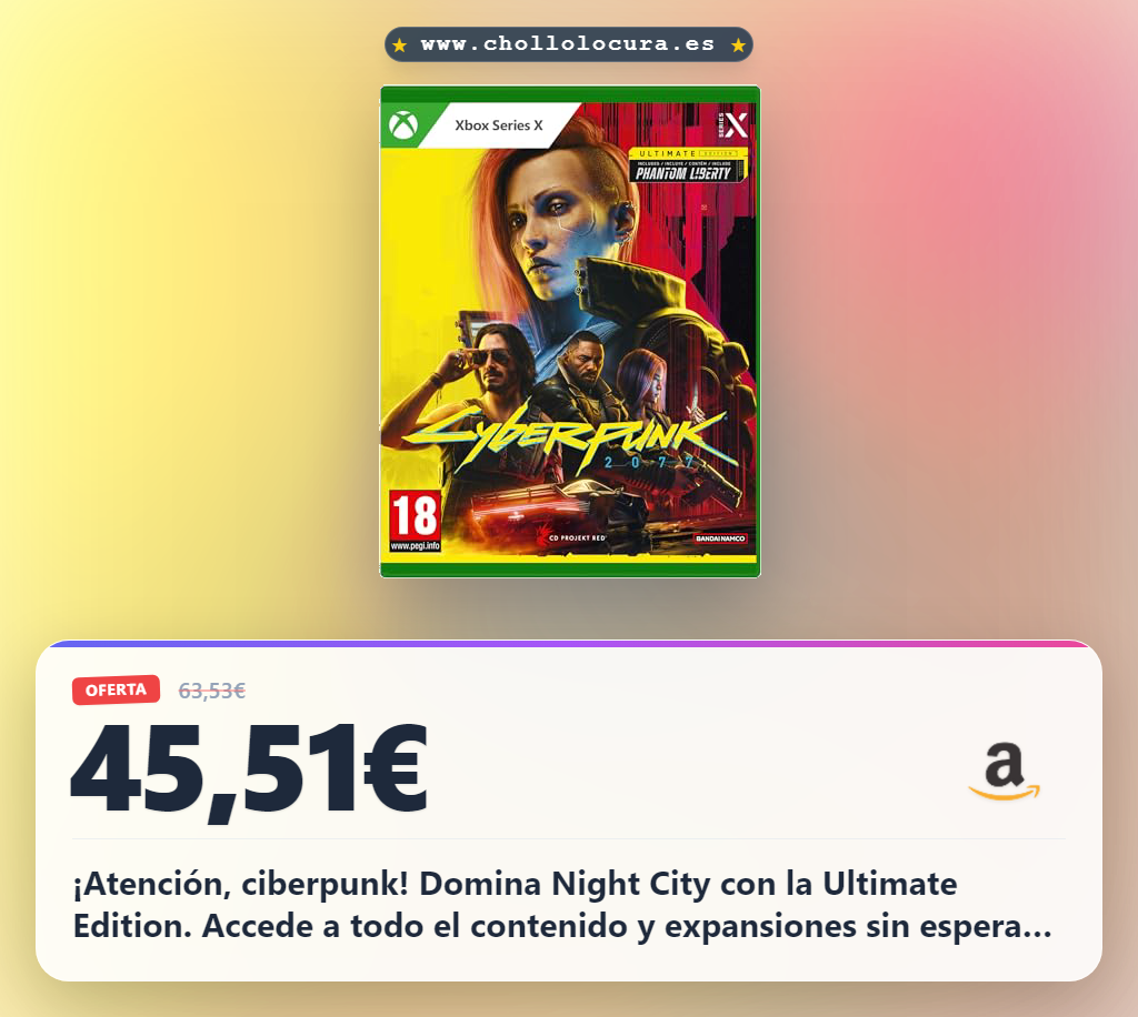Obtén Cyberpunk 2077 Ultimate Edition para Xbox Series X al mejor precio en oferta histórica