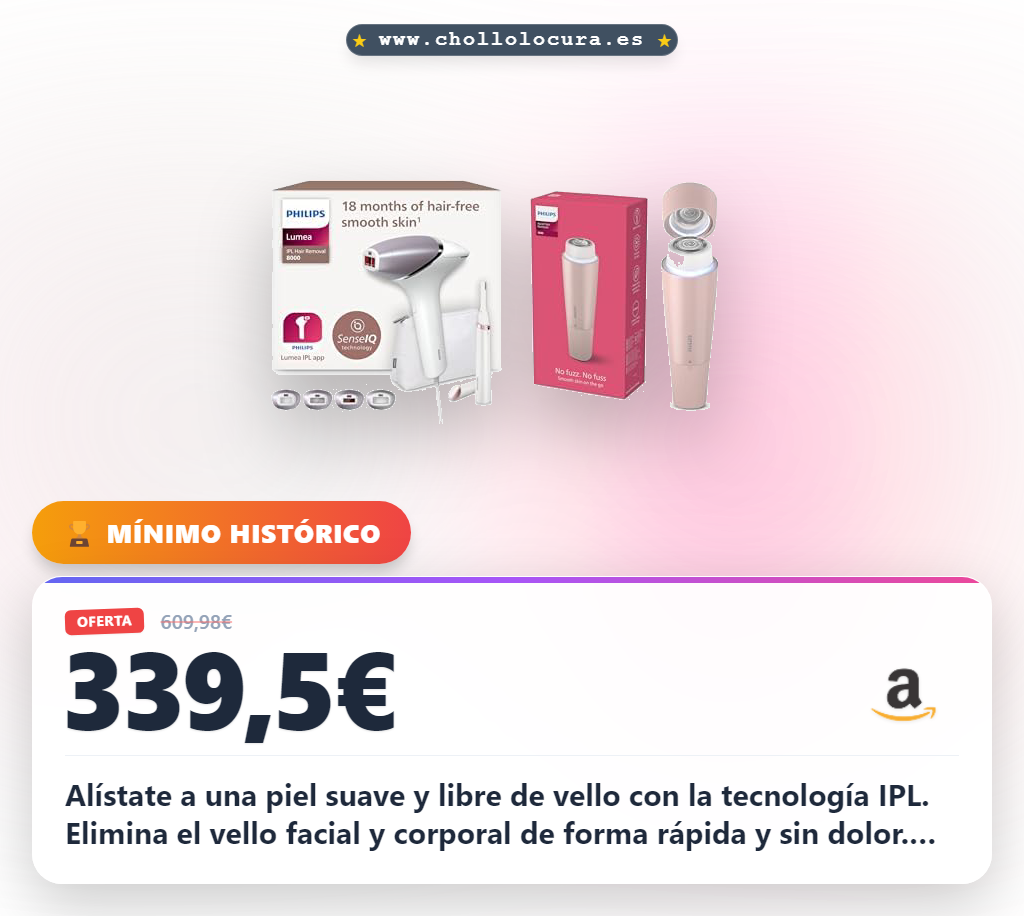 Aprovecha el set Philips Lumea IPL y depiladora facial para mujer en oferta histórica