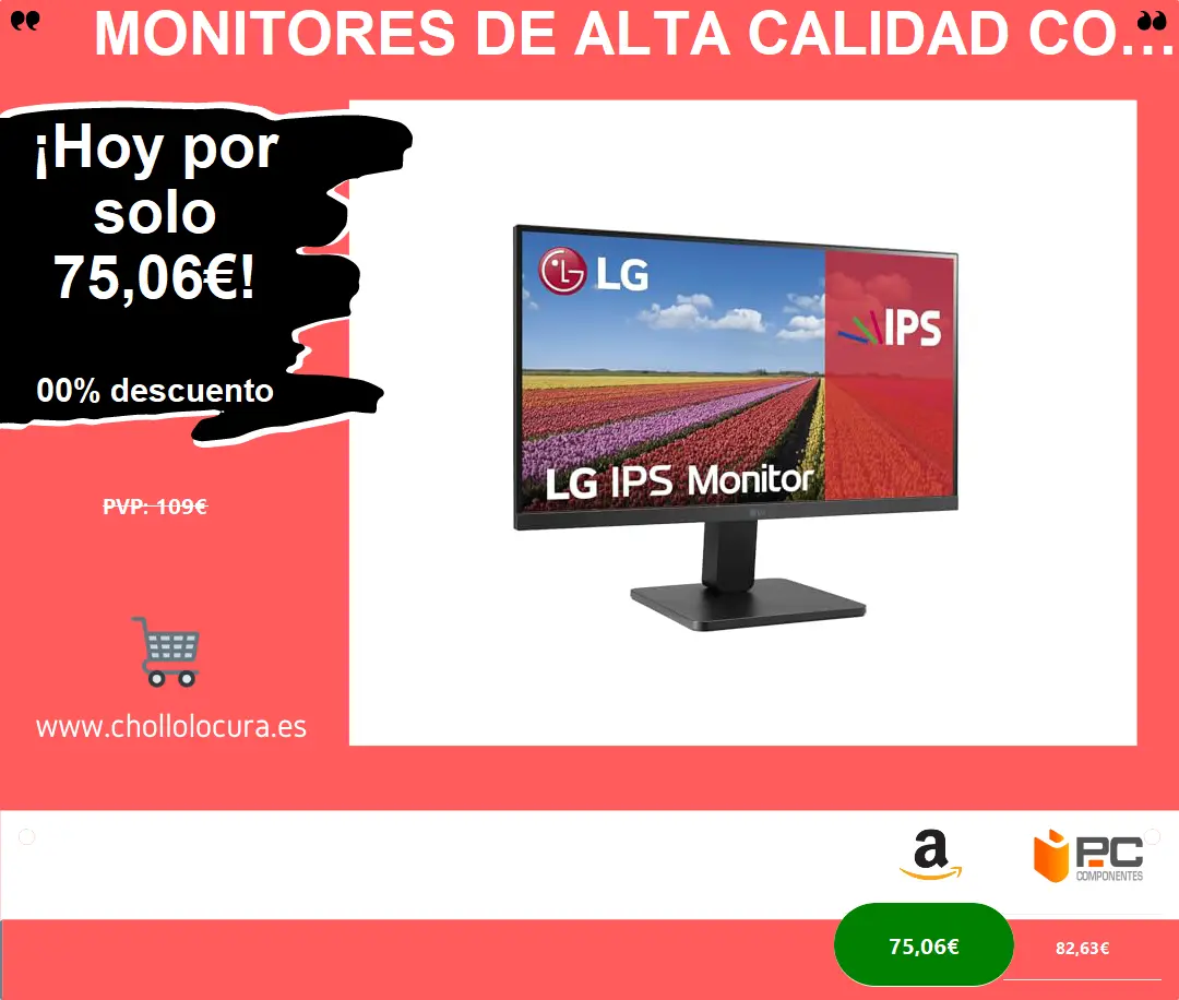 Monitores de Alta Calidad con Ofertas de Chollos