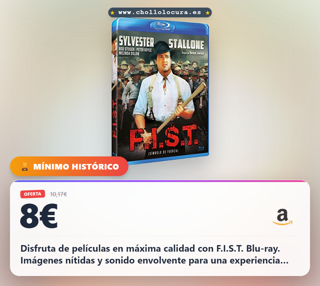 Disfruta de FIST en Blu-ray con la mejor calidad y al mejor precio de oferta histórica