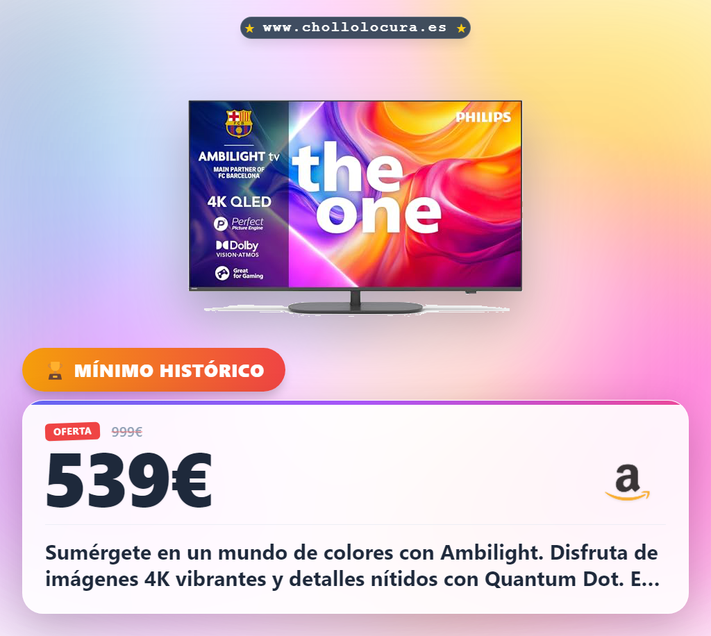 Aprovecha la TV Philips Ambilight 4K Smart con Dolby Atmos y Titan OS al mejor precio