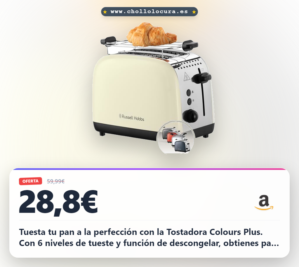 Aprovecha la tostadora Russell Hobbs Colours Plus con 6 niveles y función descongelar al mejor precio