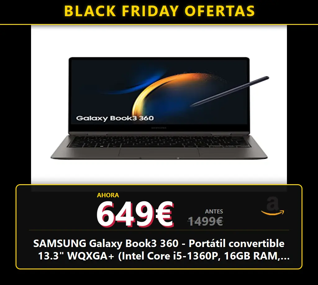 SAMSUNG Galaxy Book3 360 - Portátil convertible 13.3" WQXGA+ (Intel Core i5-1360P, 16GB RAM, 512GB SSD, Intel Iris Xe, Windows 11) Grafito - Teclado QWERTY español