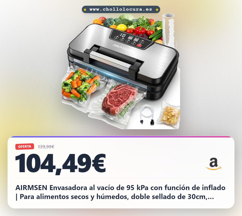 AIRMSEN Envasadora al vacío de 95 kPa con función de inflado | Para alimentos secos y húmedos, doble sellado de 30cm, cortador integrado, compartimento para rollo, rollo sin BPA incluido