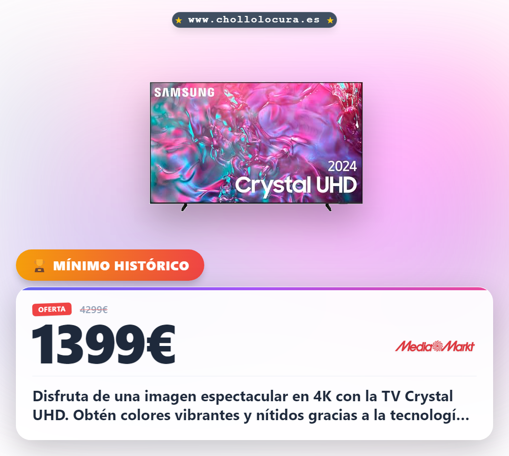 Aprovecha la TV Samsung Crystal UHD 4K con DLSR y PurColor para disfrutar de colores PANTONE y SmartThings en oferta