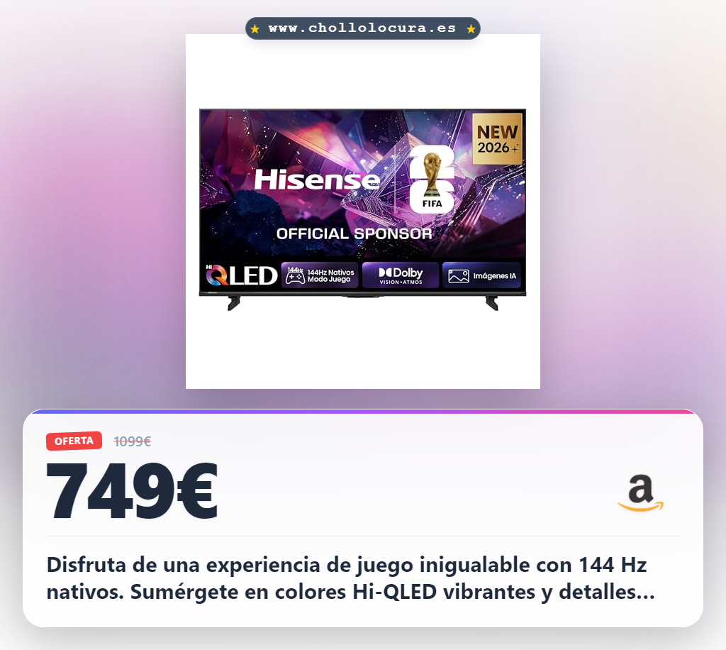 Consigue el televisor Hisense 75E7S Hi-QLED Smart TV con Modo Juego 144 Hz y Dolby Vision Atmos en oferta