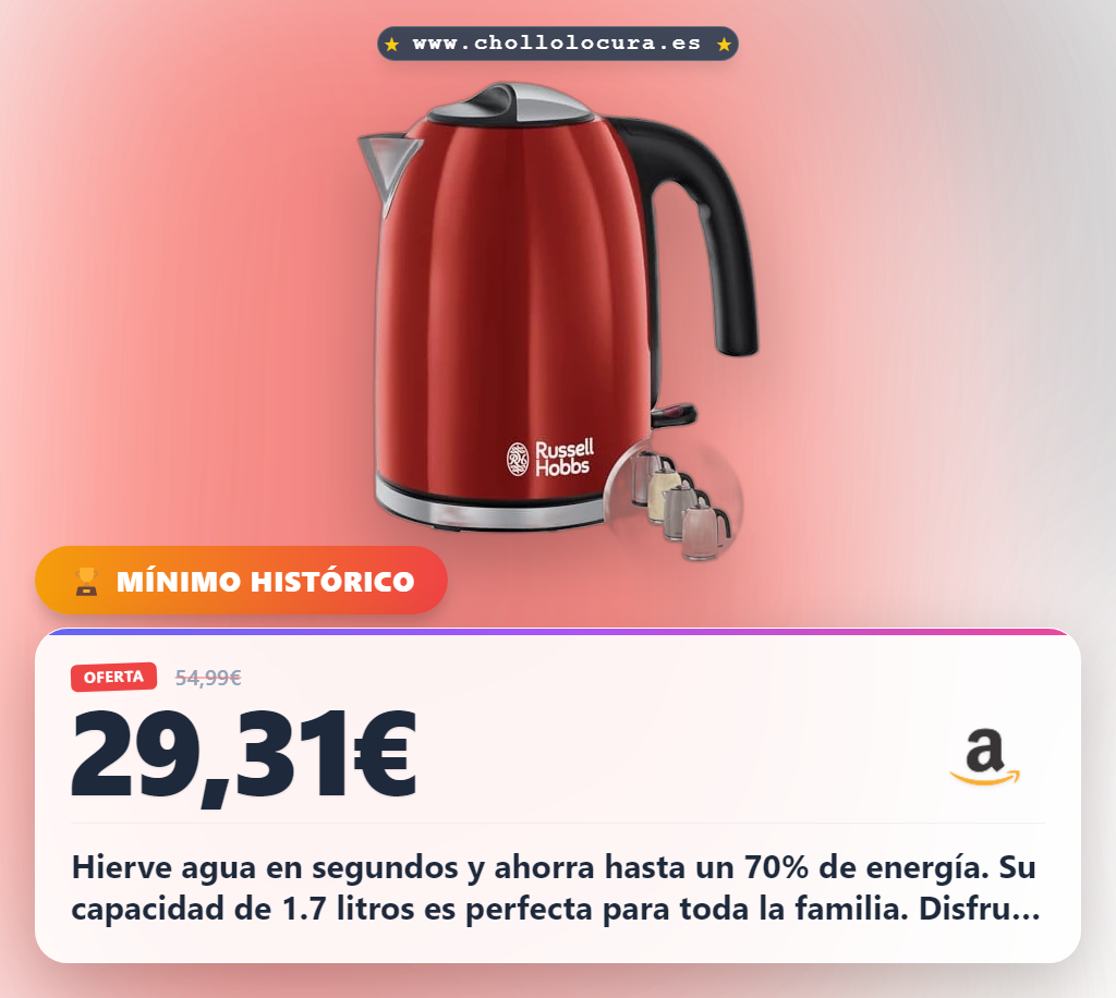 Ahorra con el hervidor Russell Hobbs de 1.7 litros: ebullición rápida y filtro antical a precio de chollo