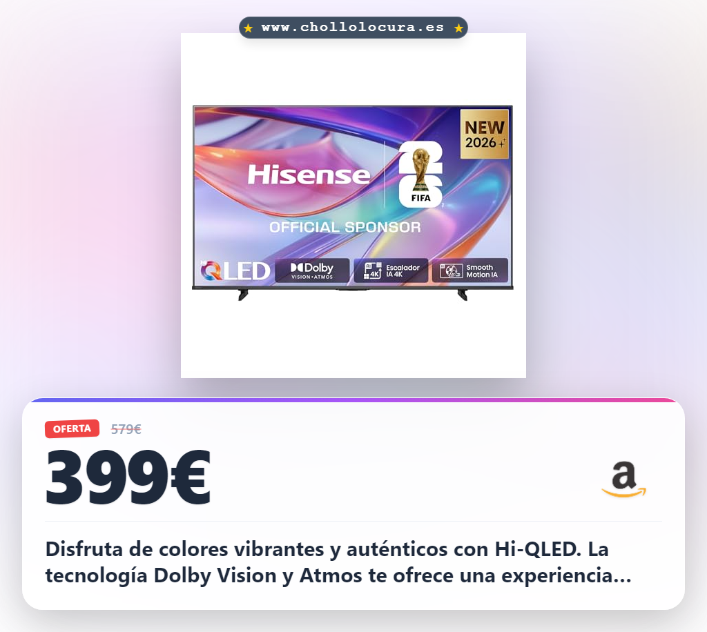 Consigue el televisor Hisense 65E7S Hi-QLED 4K con Dolby Vision Atmos y Modo Juego Plus al mejor precio
