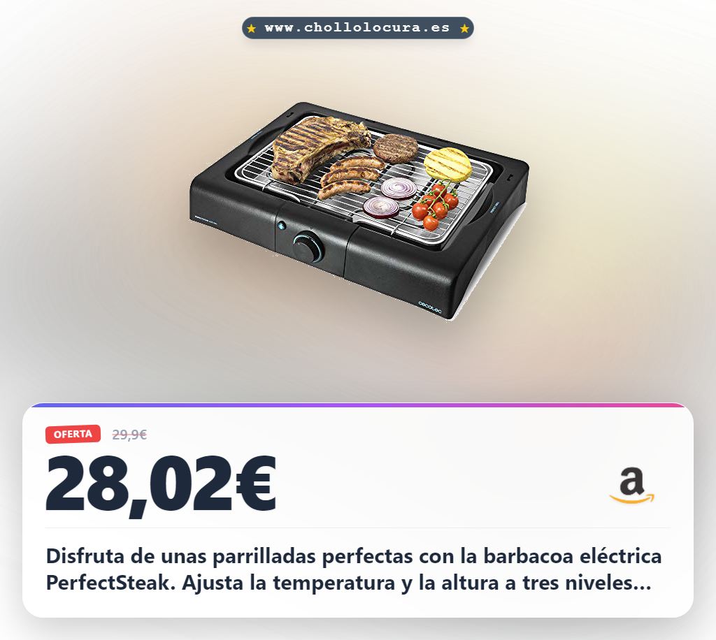 Aprovecha la barbacoa eléctrica Cecotec de sobremesa con parrilla de acero inoxidable y ajuste de altura