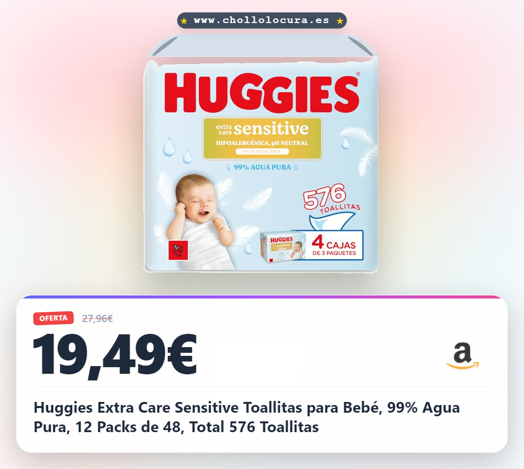 Huggies Extra Care Sensitive Toallitas para Bebé, 99% Agua Pura, 12 Packs de 48, Total 576 Toallitas