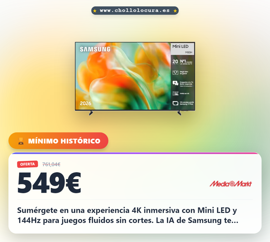 Logra disfrutar de la Samsung TV Mini LED M80H 65" 4K con IA y juegos a 144Hz al mejor precio del año en oferta histórica al máximo.