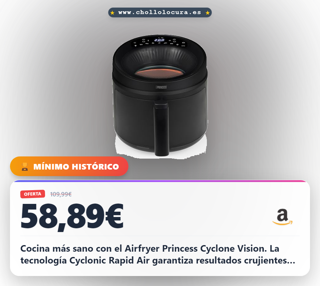 Aprovecha la freidora de aire Princess Cyclone Vision 5L con 8 programas y revestimiento antiadherente en oferta