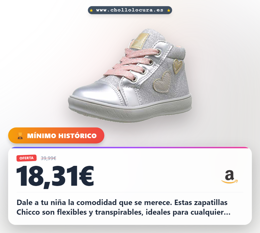 Compra ahora Zapatillas Chicco para niña: confort, flexibilidad y diseño italiano en oferta histórica