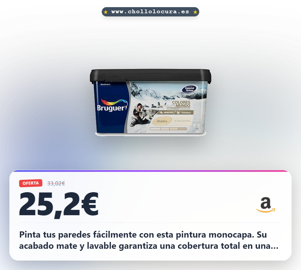 Aprovecha la pintura Bruguer Alaska Blanco Natural monocapa para paredes con acabado mate en oferta histórica