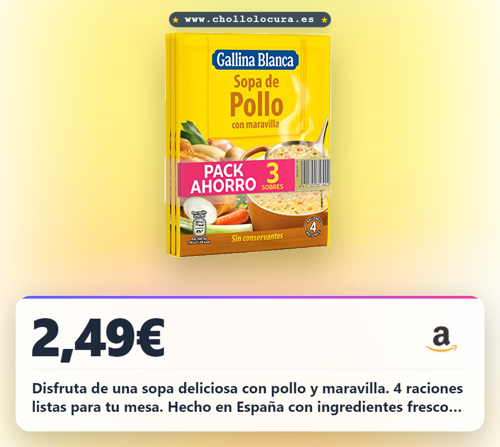 Aprovecha la Sopa de Pollo y Maravilla pack 3 sobre 85 g con sin conservantes al mejor precio